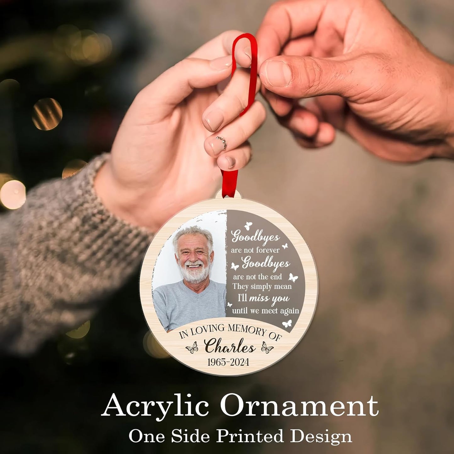 2025 Personalized Memorial Acrylic Ornament - Christmas, Birthday, for Loss of Loved One - Custom Photo, Name, Year in Loving Memory Keepsake Decoration
