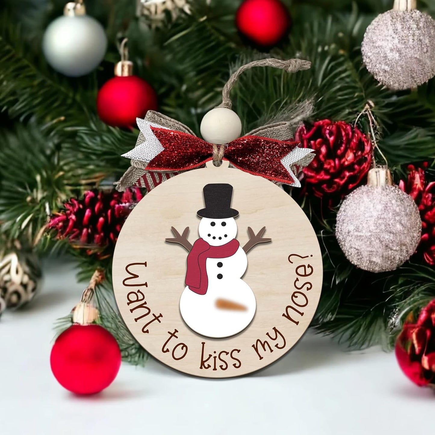 Funny Christmas Ornament – Adult Humor Snowman “Want to Kiss My Nose?” Wooden Round Tree Decoration, Hilarious Gag Gift for White Elephant, Secret Santa Exchange(L15)